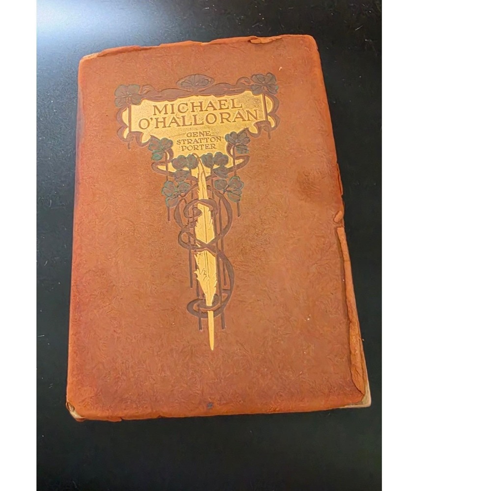Michael OHalloran Gene Stratton-Porter 1915 Doubleday Antique Suede Leather Felt